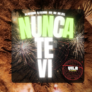 NUNCA TE VI (Explicit)