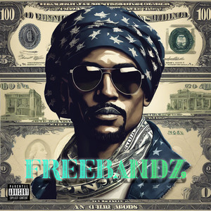 Freebandz (Explicit)