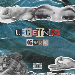 UrgentlyGvrl (Explicit)