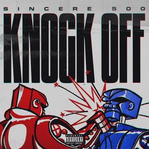 Knock Off (Explicit)