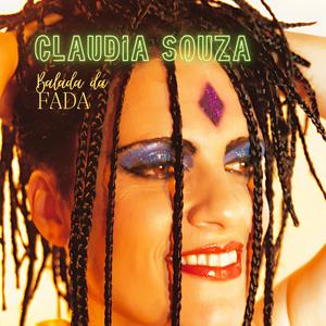 CLAUDIA SOUZA (Balada da Fada)