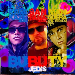 Bubuty (feat. Manguera el Escolta) (Explicit)