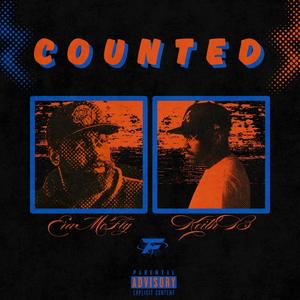 COUNTED (feat. KEITH B) (Explicit)