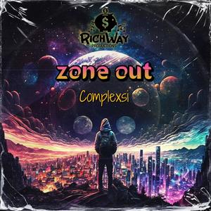 Zone Out (feat. Richway) (Explicit)