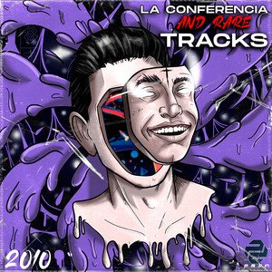 La conferencia and rare tracks