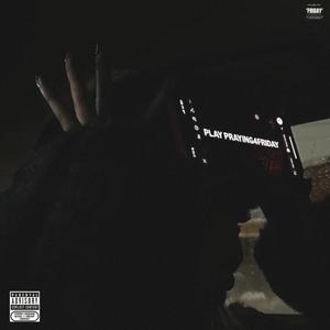 FRIDAY (FREESTYLE) (Explicit)