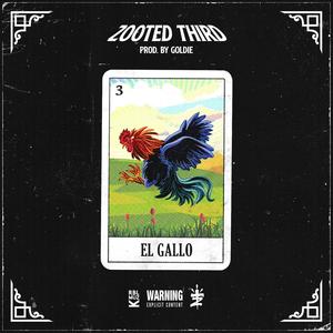 El Gallo (Explicit)