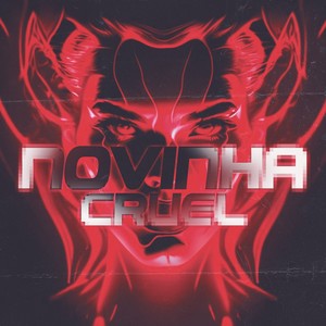 Novinha Cruel (Explicit)