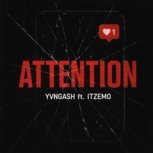 Attention (feat. ItzEmo)