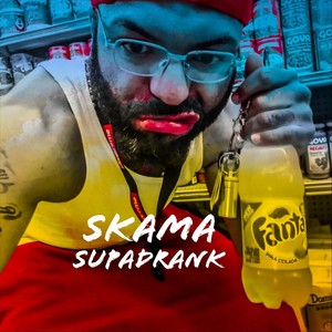 Supadrank (Explicit)