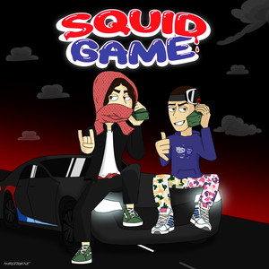 SQUID GAME (Explicit)