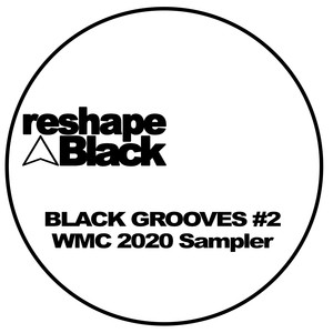 Black Grooves #2 (WMC 2020 Sampler)