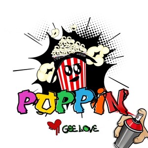 Poppin (Explicit)