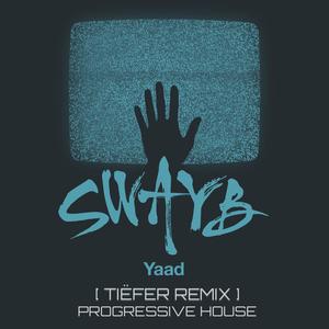 Yaad (Tiëfer Progressive House Remix)