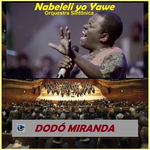 Nabeleli yo Yawe(Orquestra Sinfônica)