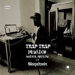 Trap Trap (Explicit)