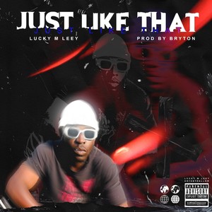 Just Like That (Explicit)