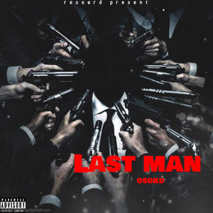 Last man (Explicit)