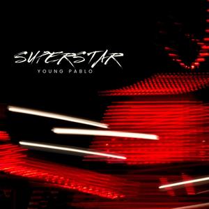SUPERSTAR (Explicit)