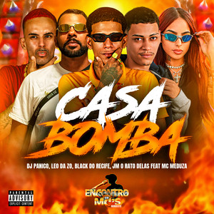CASA BOMBA (Explicit)