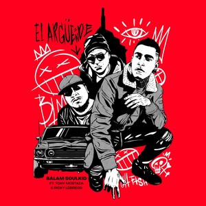 El Argüende (Explicit)