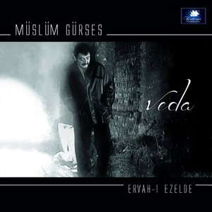 Veda / Ervah-ı Ezelde