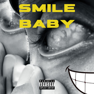 Smile Baby (Explicit)