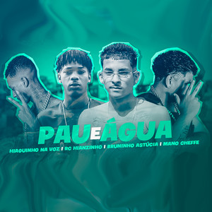 Pau e Água (Explicit)
