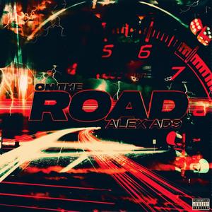 On The Road (Explicit)