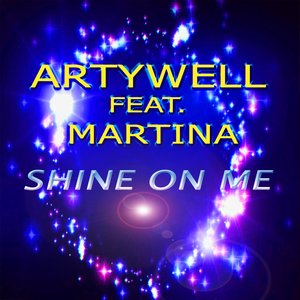 Shine on Me