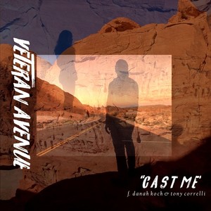 Cast Me (feat. Danah Koch & Tony Correlli)