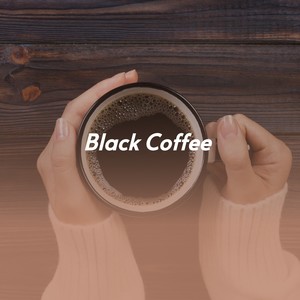 Black Coffee