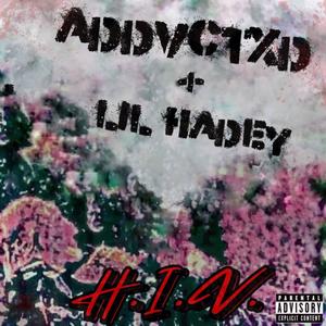 H.I.V. (feat. Lil Hadey) (Explicit)