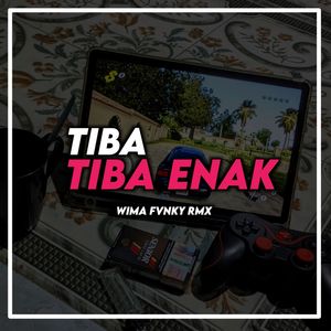 TIBA TIBA ENAK