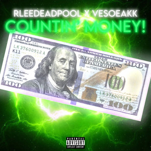 countin’ money! (Explicit)