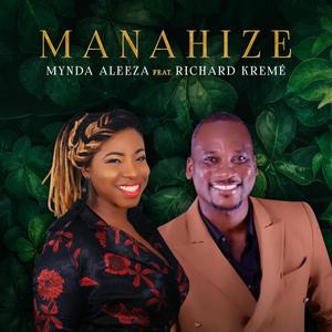 Manahize(feat. Richard Krémé)