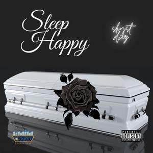 Sleep Happy (Explicit)
