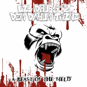 A Beast of the Field (Explicit)