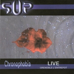 Chronophobia (Live at Grenoble l'Entrepot)