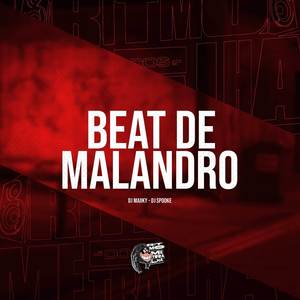 Beat de Malandro (Explicit)