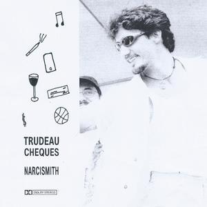 Trudeau Cheques (Explicit)