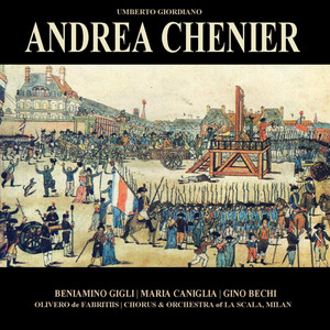 Giordano: Andrea Chénier