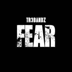 Fear (Explicit)