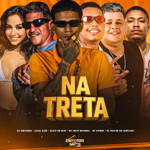 NA TRETA (Explicit)