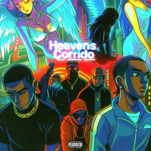 Heavens Corrido (Explicit)