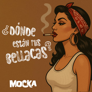 ¿Dónde Están Mis Bellacas? (Explicit)