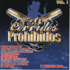 30 Corridos Prohibidos, Vol. 1