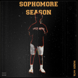 Sophomore Season (Explicit)