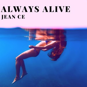 Always Alive