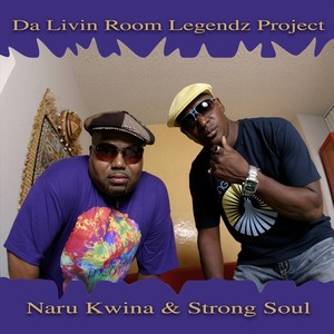 Da Livin Room Legendz Project